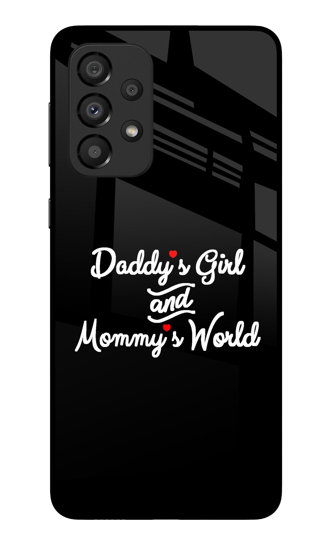 Daddy's Girl and Mommy's World Samsung A33 5G Back Cover