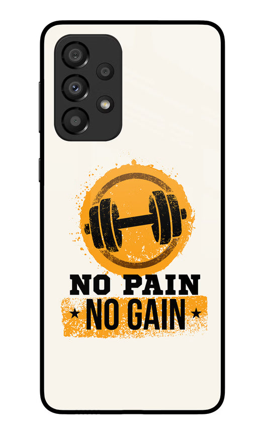 No Pain No Gain Samsung A33 5G Glass Case