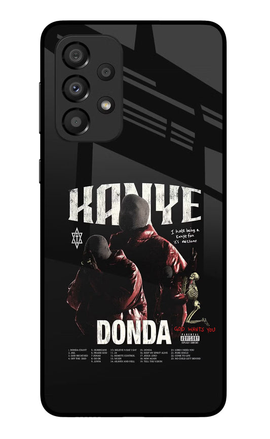 Donda Kanye West Samsung A33 5G Glass Case