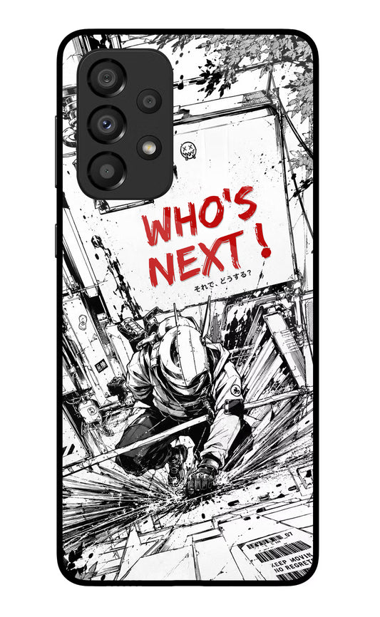 Who's Next Samsung A33 5G Glass Case