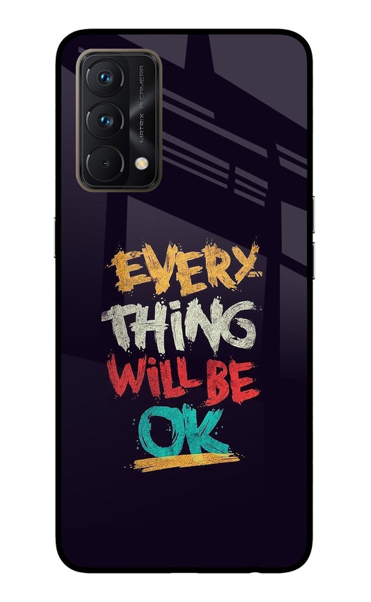 Everything Will Be Ok Realme GT Master Edition Glass Case