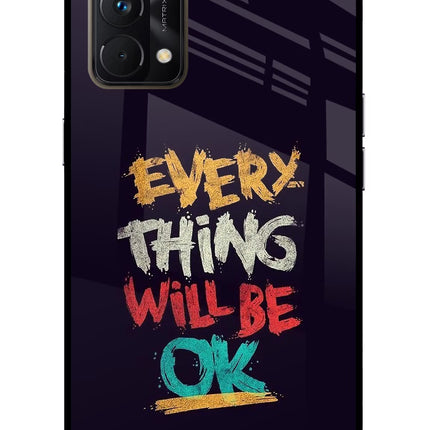 Everything Will Be Ok Realme GT Master Edition Glass Case