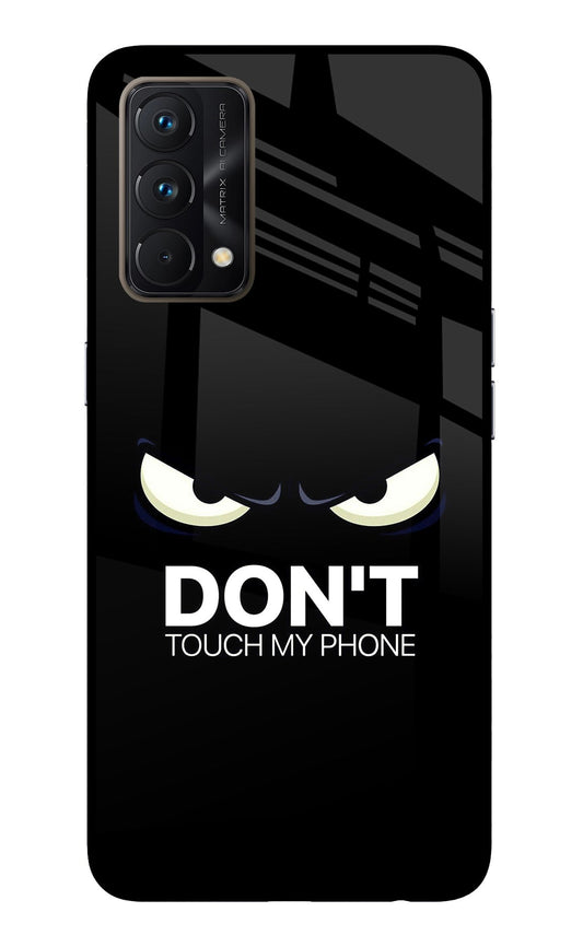 Don'T Touch My Phone Realme GT Master Edition Glass Case