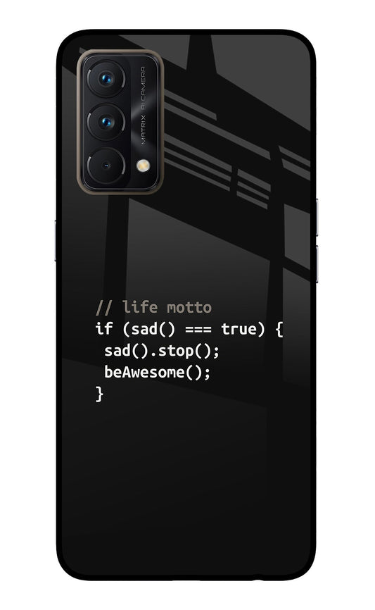 Life Motto Code Realme GT Master Edition Glass Case