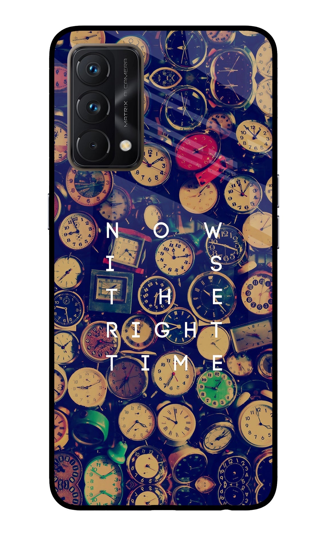 Now is the Right Time Quote Realme GT Master Edition Glass Case