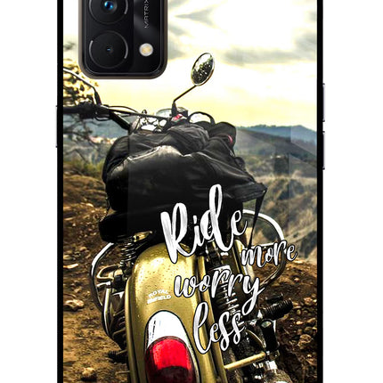 Ride More Worry Less Realme GT Master Edition Glass Case