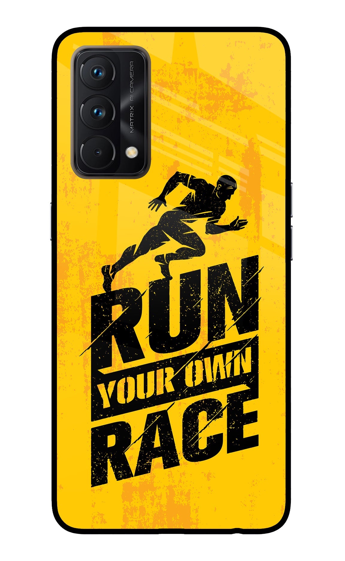 Run Your Own Race Realme GT Master Edition Glass Case