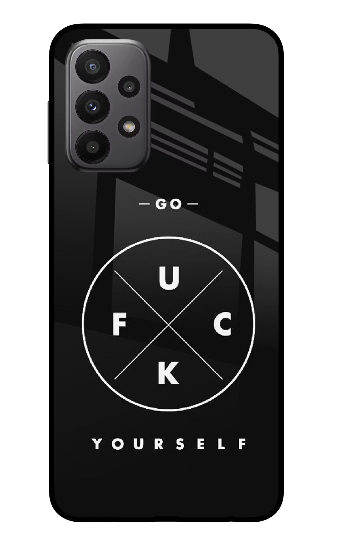 Go Fuck Yourself Samsung A23 Glass Case Back Cover by Casekaro