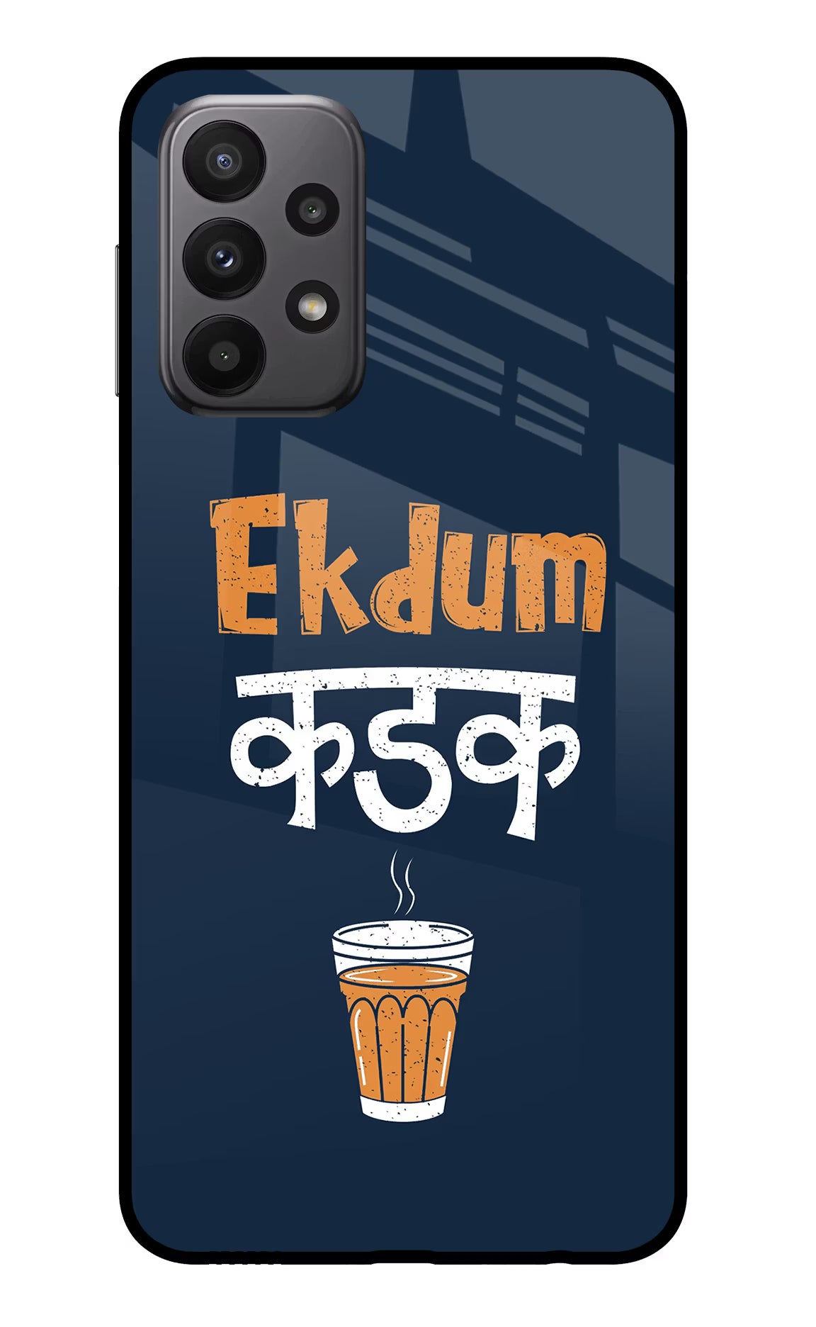 Ekdum Kadak Chai Samsung A23 Glass Case Back Cover by Casekaro