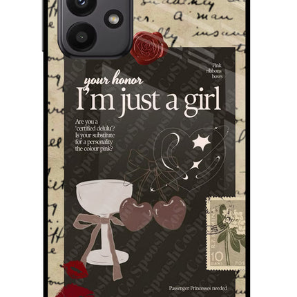 I am just a girl Samsung A23 Glass Case