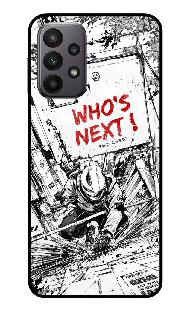 Who's Next Samsung A23 Glass Case