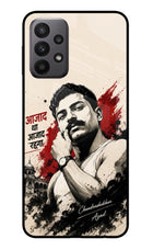 Chandrashekhar Azad Fearless Samsung A23 Glass Case