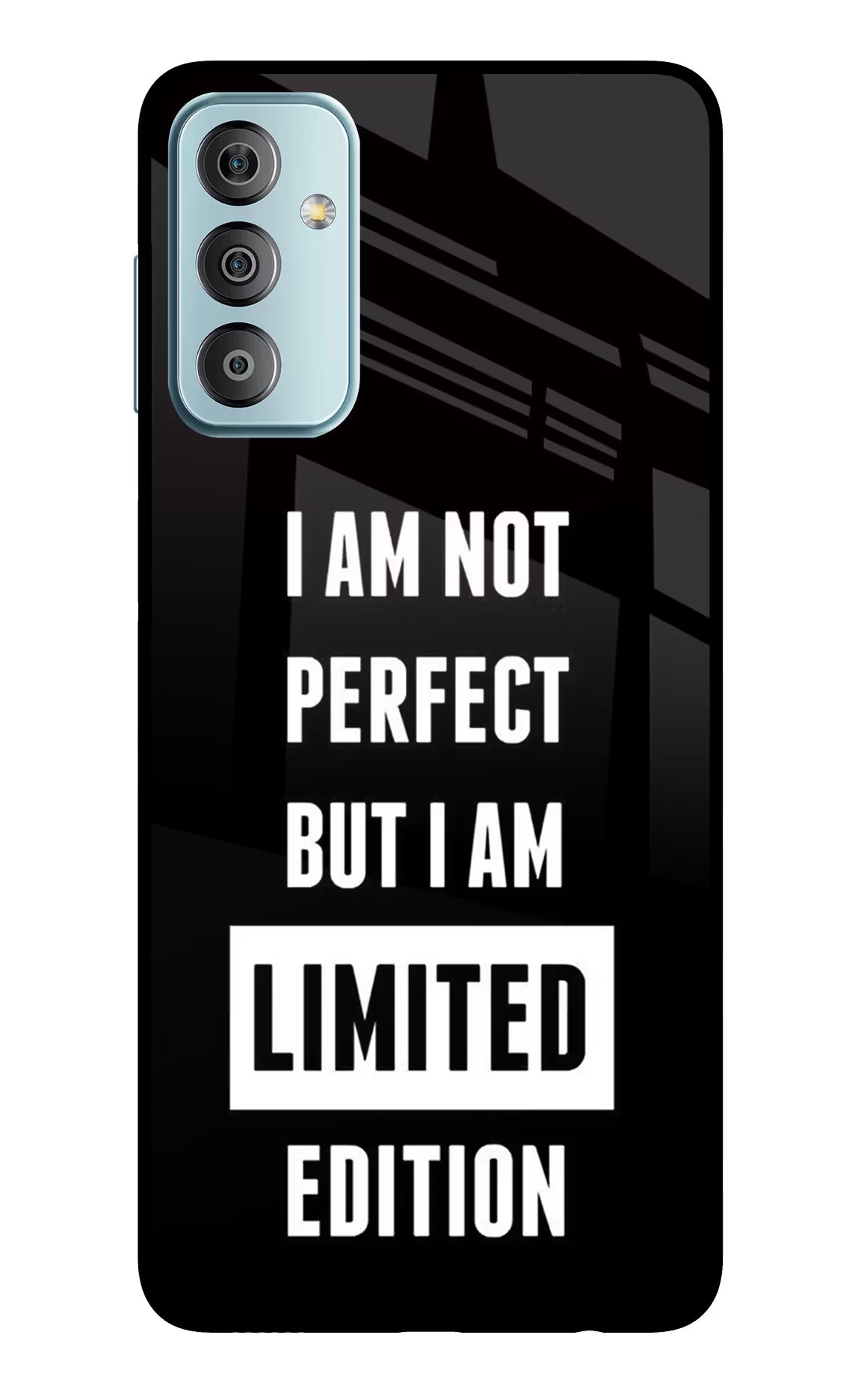 I Am Not Perfect But I Am Limited Edition Samsung F23 5G Glass Case Back Cover by Casekaro