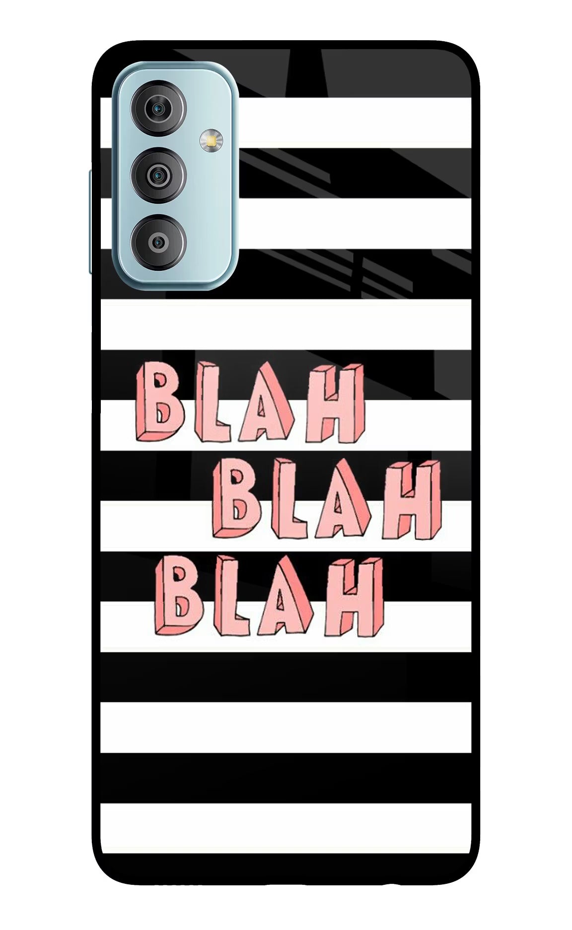 Blah Blah Blah Samsung F23 5G Glass Case Back Cover by Casekaro