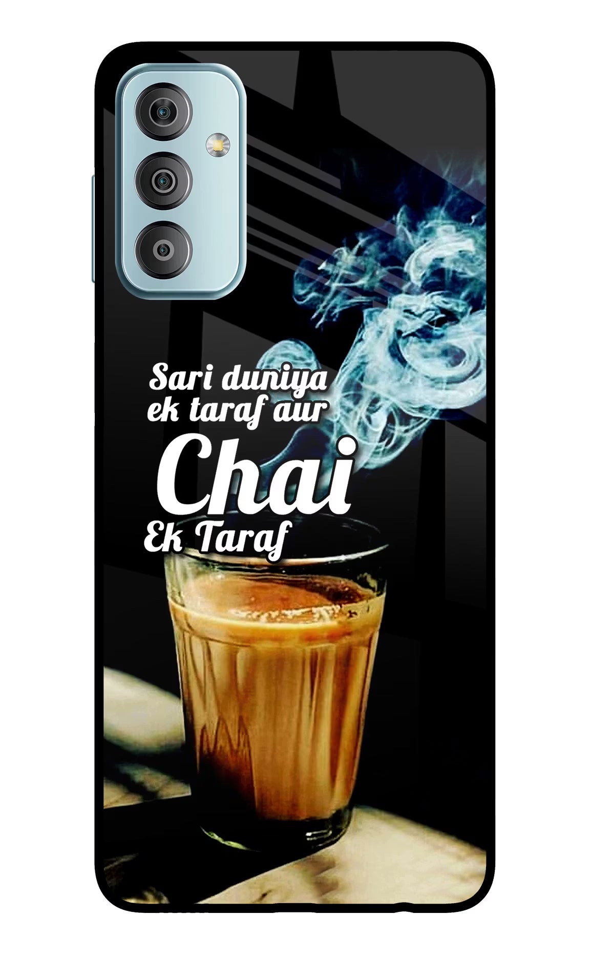 Chai Ek Taraf Quote Samsung F23 5G Glass Case Back Cover by Casekaro
