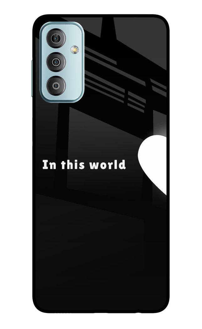This World Samsung F23 5G Glass Case