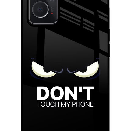 Don'T Touch My Phone Oppo K10 4G Glass Case
