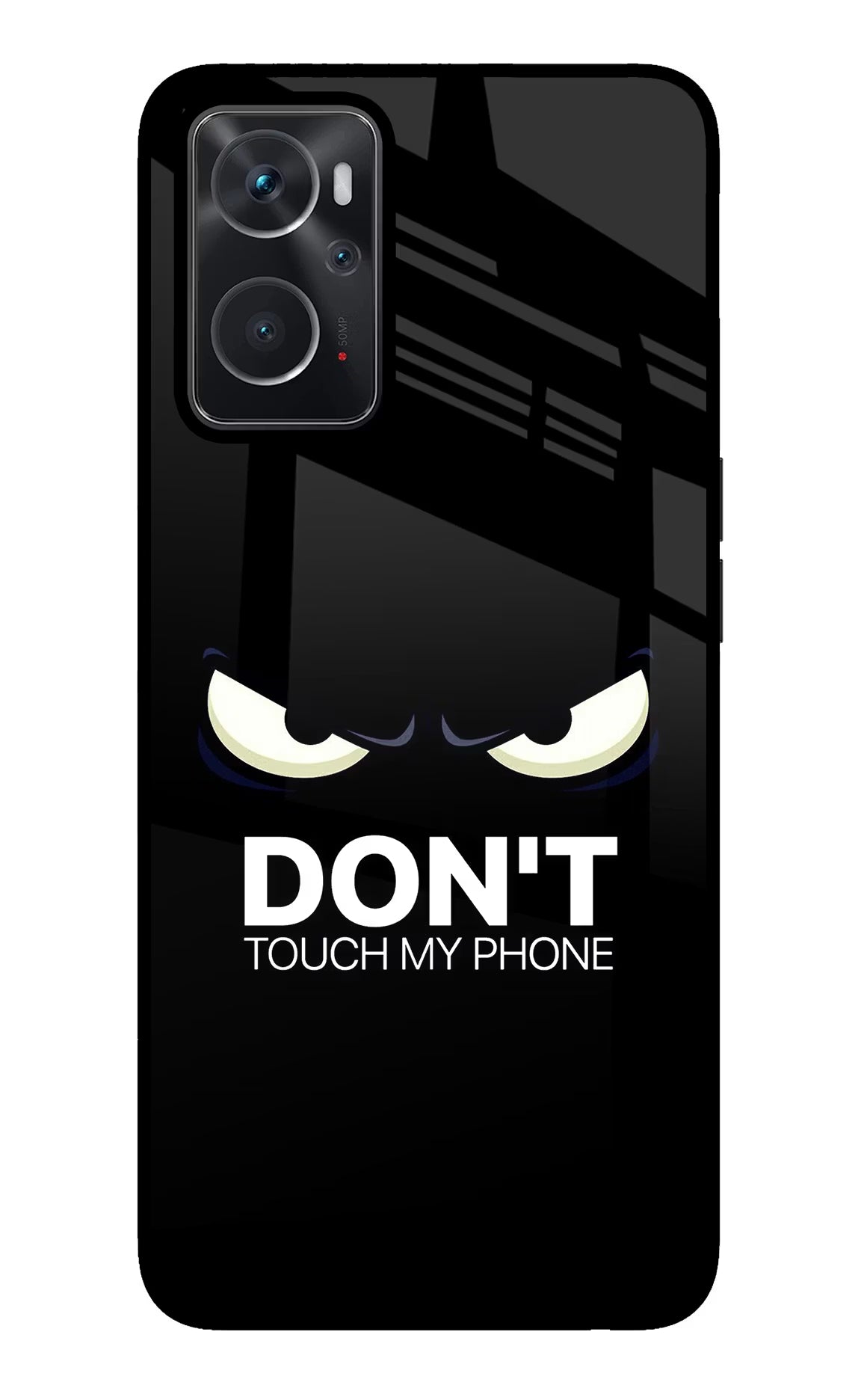 Don'T Touch My Phone Oppo K10 4G Glass Case Back Cover by Casekaro