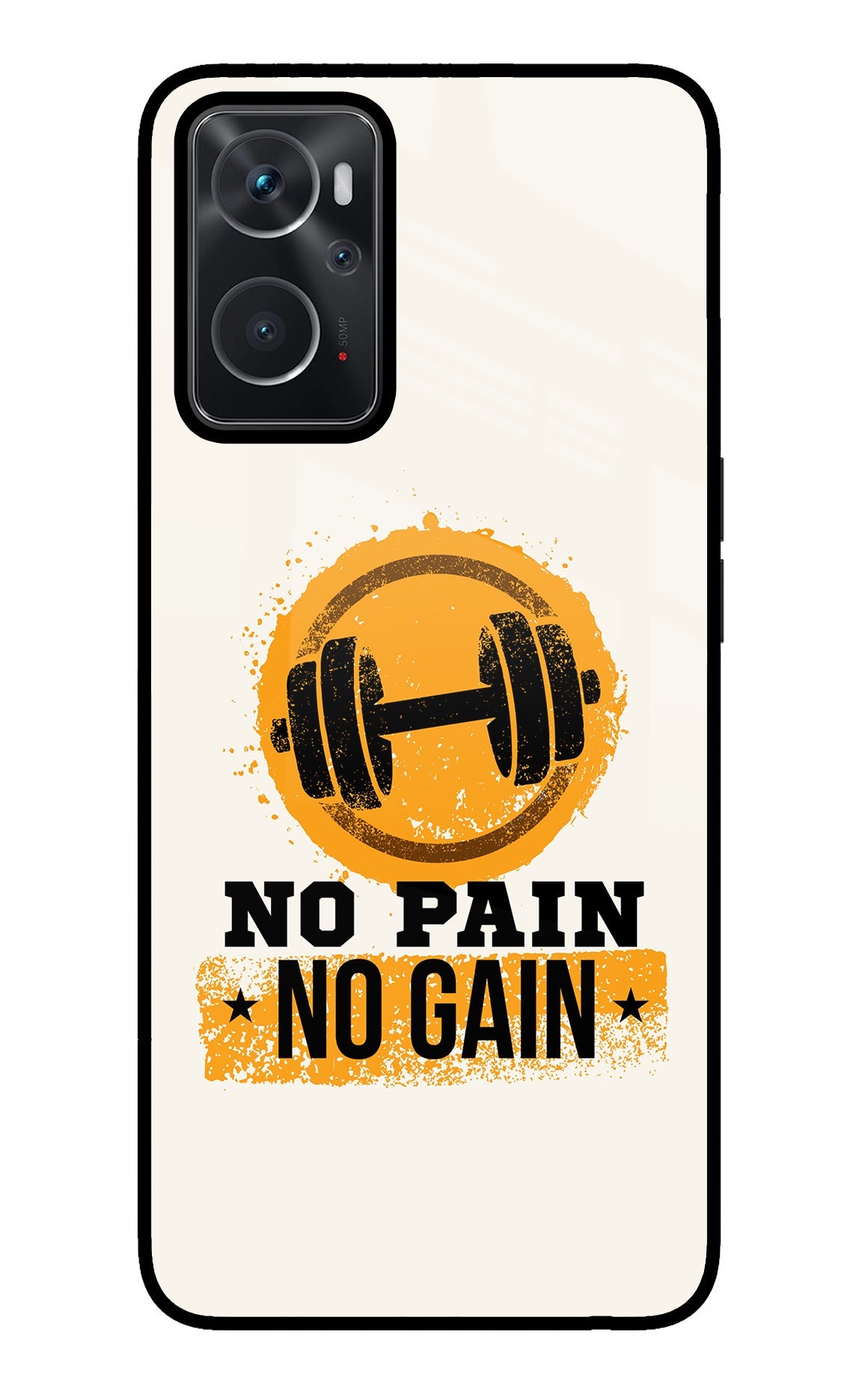 No Pain No Gain Oppo K10 4G Glass Case