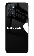 This World Oppo K10 4G Glass Case
