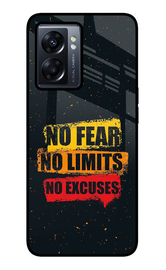 No Fear No Limits No Excuse Oppo K10 5G Glass Case