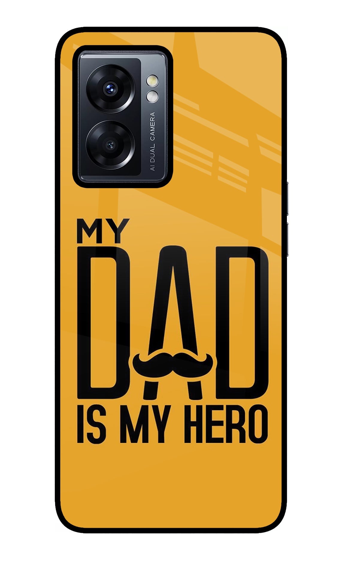 My Dad Is My Hero Oppo K10 5G Back Cover