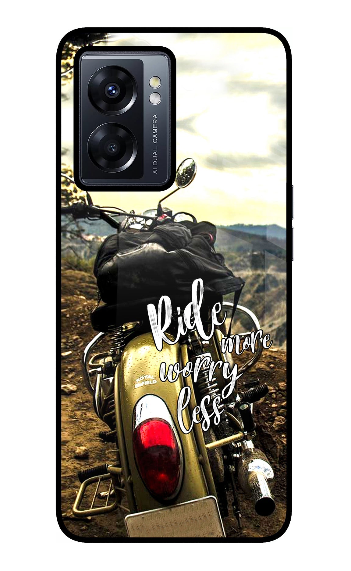 Ride More Worry Less Oppo K10 5G Glass Case