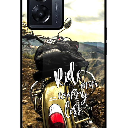 Ride More Worry Less Oppo K10 5G Glass Case Back Cover by Casekaro