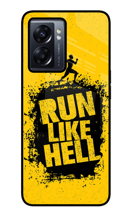 Run Like Hell Oppo K10 5G Glass Case