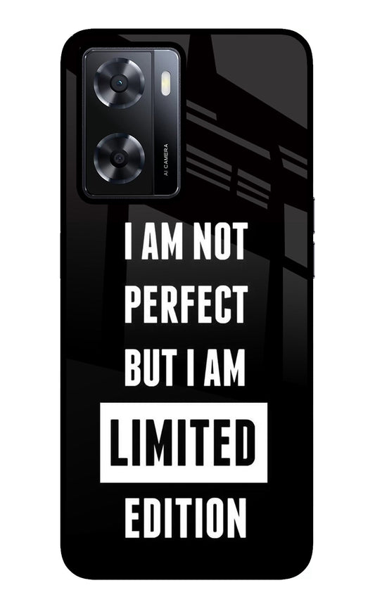 I Am Not Perfect But I Am Limited Edition Oppo A57 2022 Glass Case