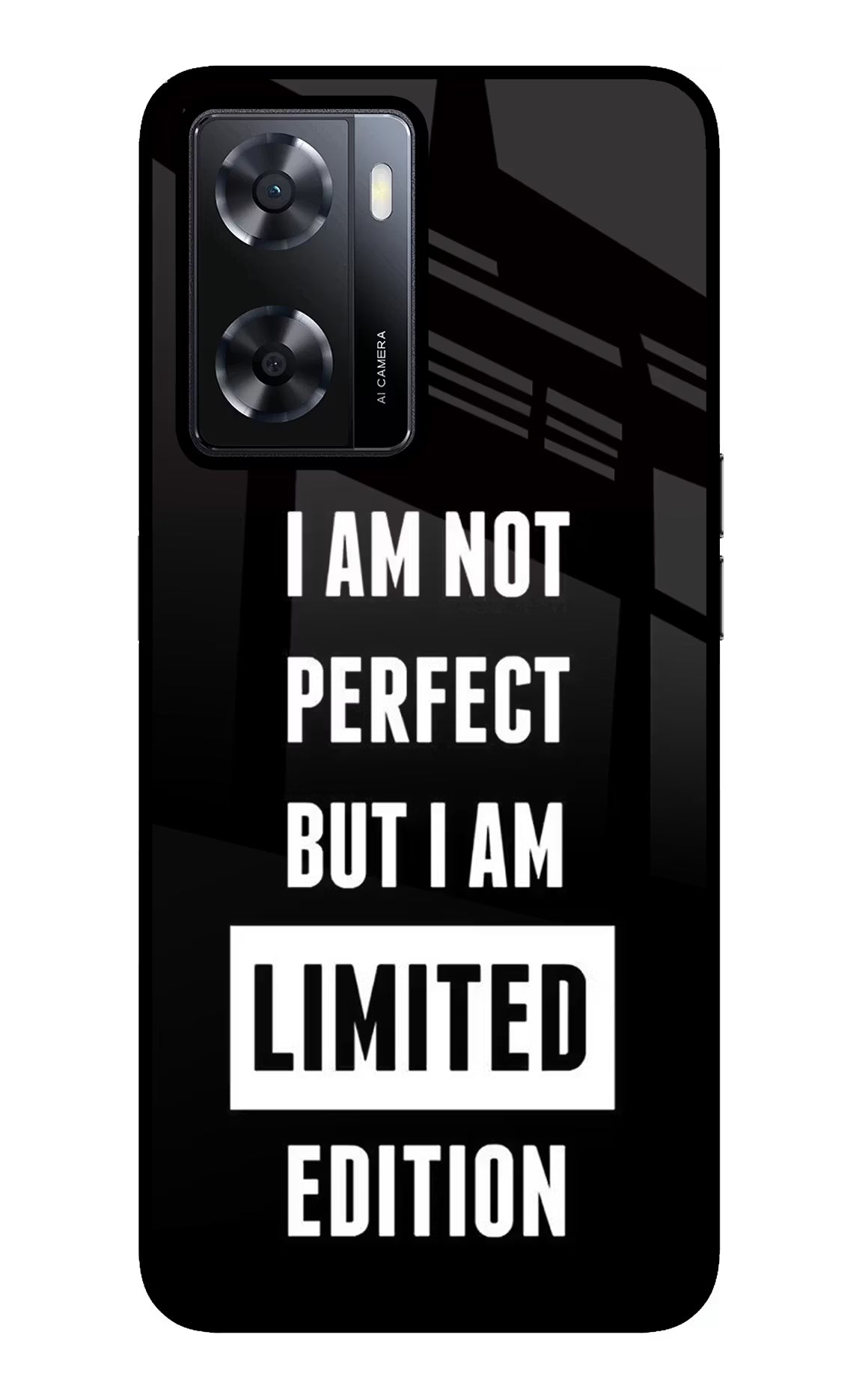 I Am Not Perfect But I Am Limited Edition Oppo A57 2022 Glass Case Back Cover by Casekaro
