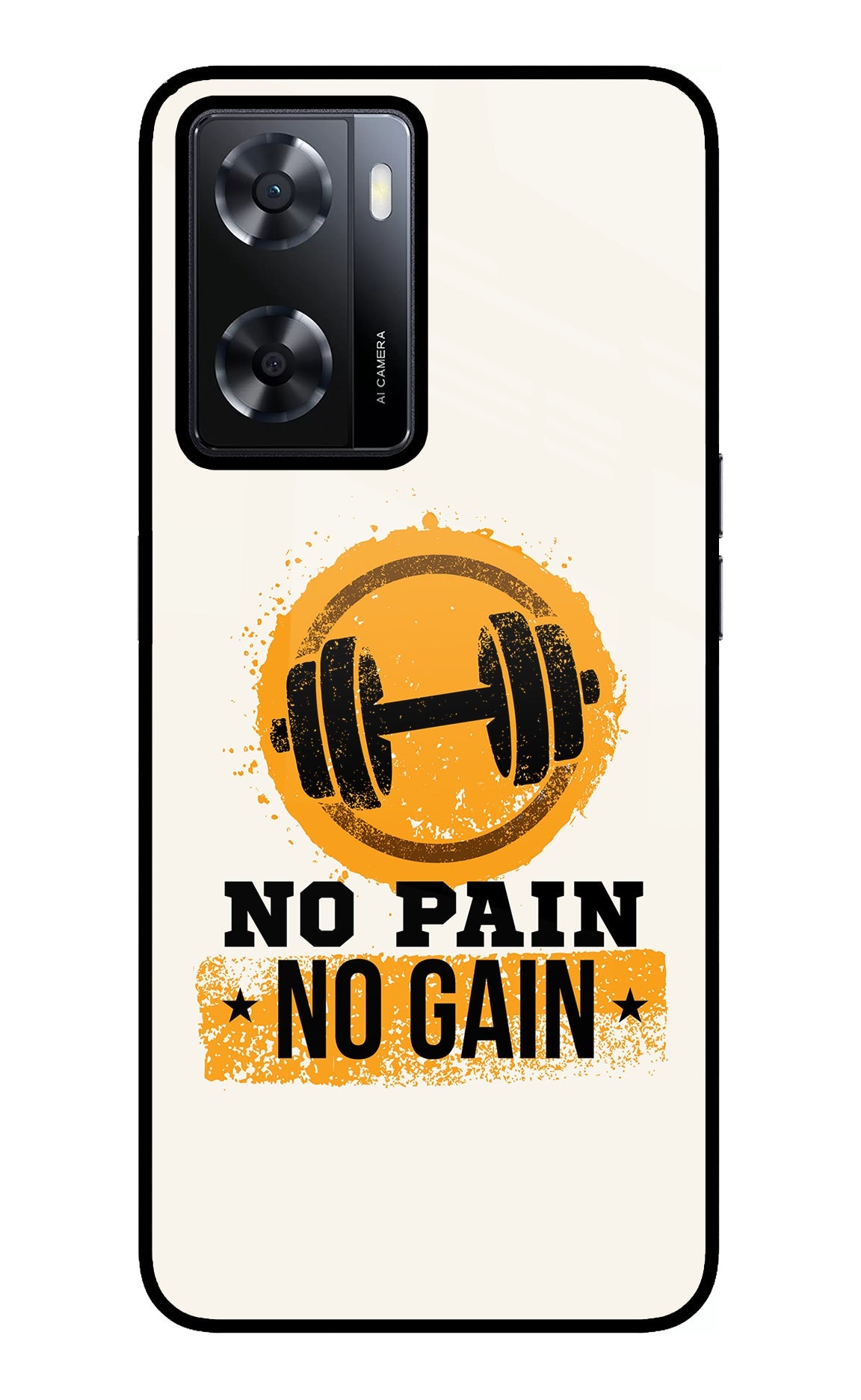 No Pain No Gain Oppo A57 2022 Glass Case