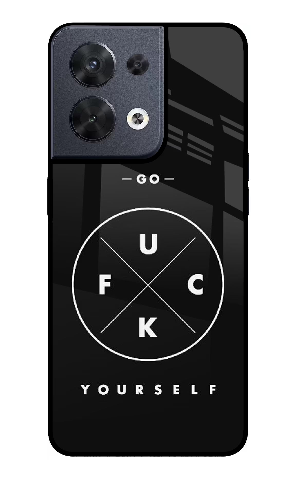 Go Fuck Yourself Oppo Reno8 Glass Case Back Cover by Casekaro