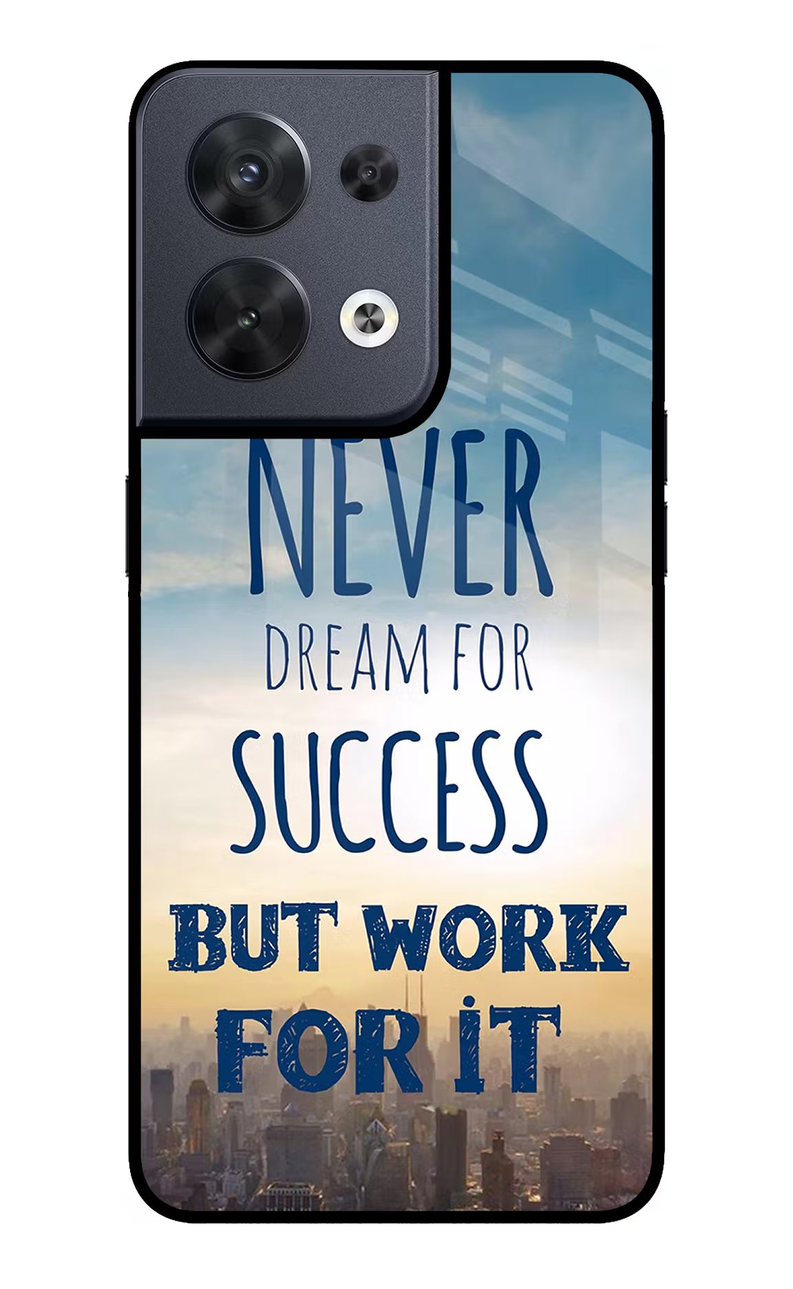 Never Dream For Success But Work For It Oppo Reno8 Glass Case Back Cover by Casekaro