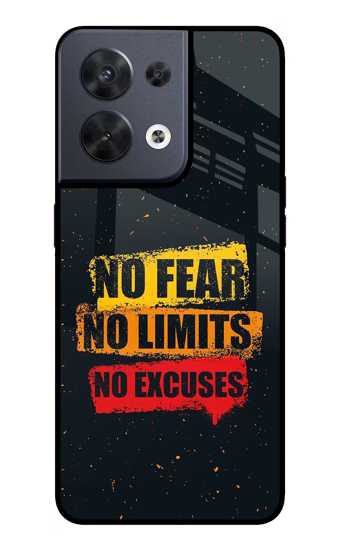 No Fear No Limits No Excuse Oppo Reno8 Glass Case Back Cover by Casekaro