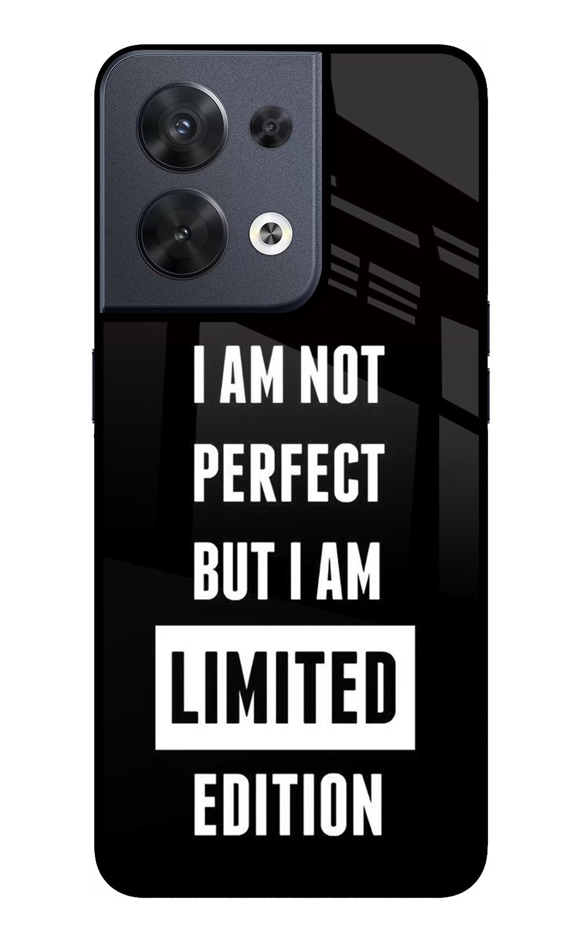 I Am Not Perfect But I Am Limited Edition Oppo Reno8 Glass Case