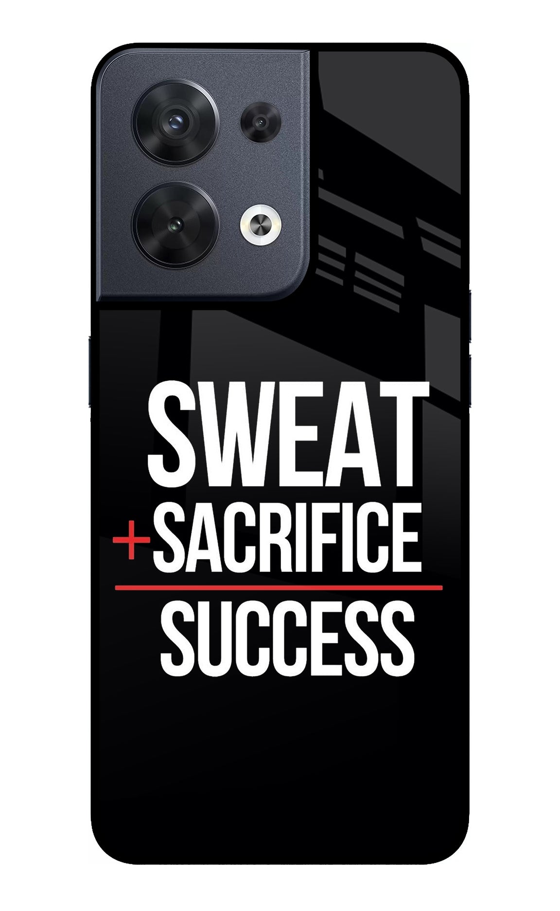 Sweat Sacrifice Success Oppo Reno8 Glass Case