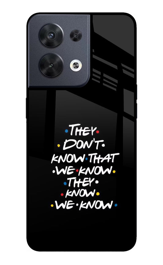 FRIENDS Dialogue Oppo Reno8 Glass Case