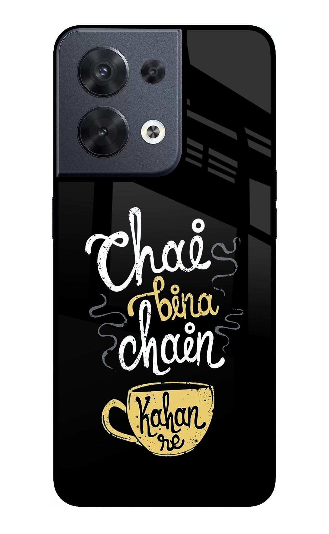 Chai Bina Chain Kaha Re Oppo Reno8 Glass Case