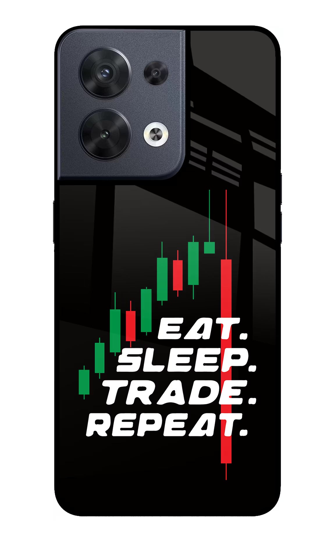 Eat Sleep Trade Repeat Oppo Reno8 Glass Case Back Cover by Casekaro