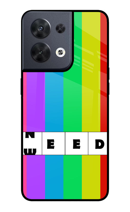 Need Weed Oppo Reno8 Glass Case
