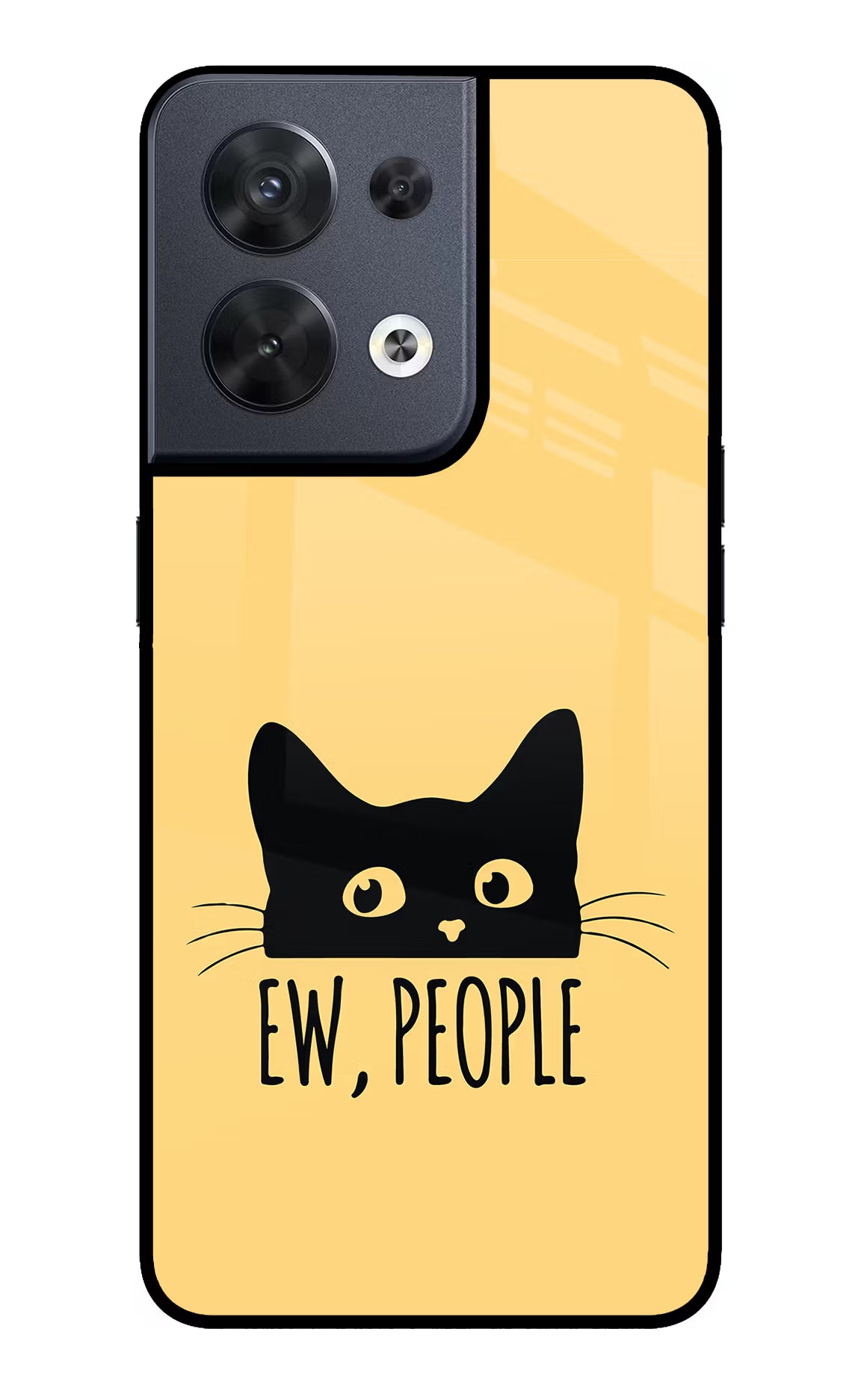 Ew People Catitude Oppo Reno8 Glass Case Back Cover by Casekaro