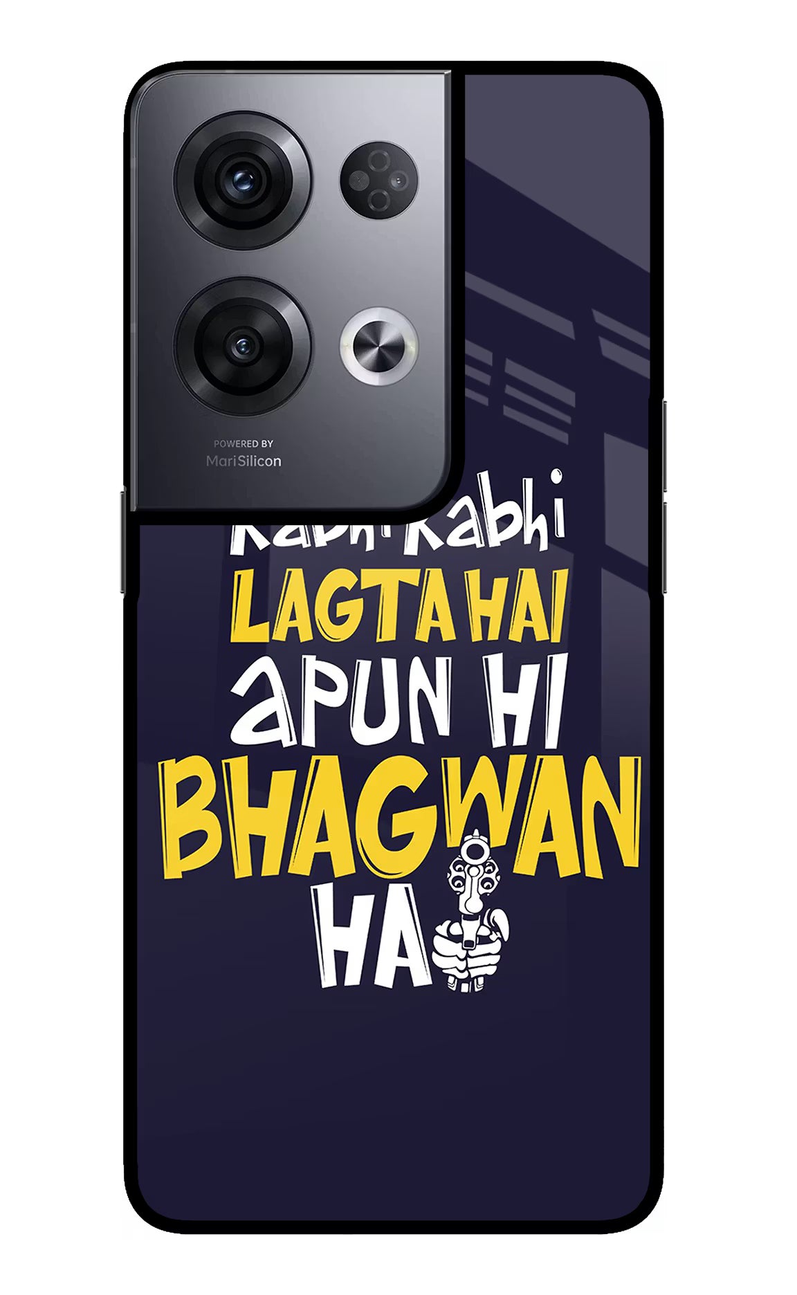 Kabhi Kabhi Lagta Hai Apun Hi Bhagwan Hai Oppo Reno8 Pro Glass Case Back Cover by Casekaro