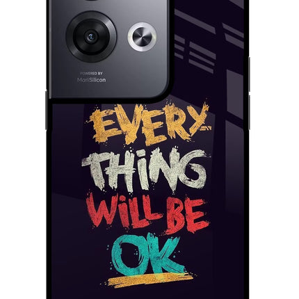Everything Will Be Ok Oppo Reno8 Pro Glass Case Back Cover by Casekaro