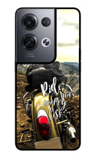 Ride More Worry Less Oppo Reno8 Pro Glass Case