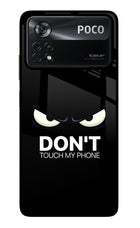 Don'T Touch My Phone Poco X4 Pro Glass Case