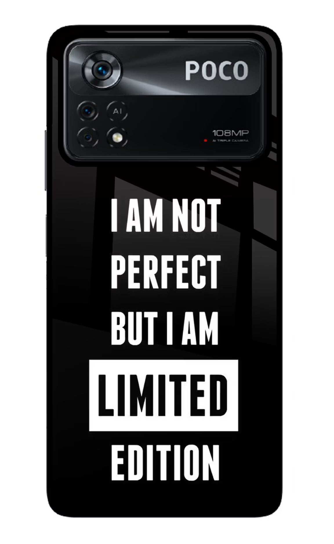 I Am Not Perfect But I Am Limited Edition Poco X4 Pro Glass Case Back Cover by Casekaro