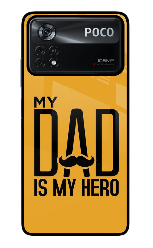 My Dad Is My Hero Poco X4 Pro Glass Case