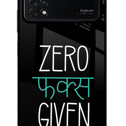 Zero Fucks Given Poco X4 Pro Glass Case