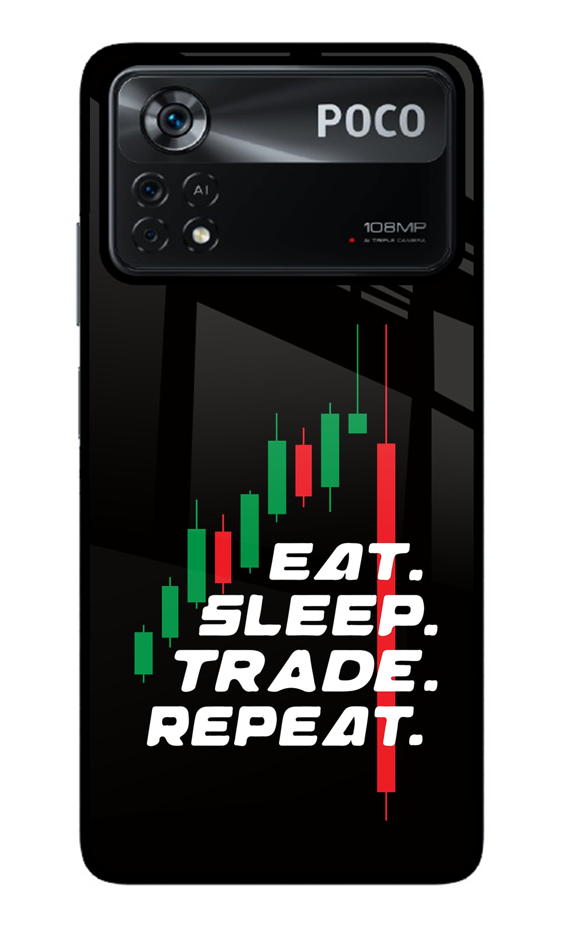 Eat Sleep Trade Repeat Poco X4 Pro Back Cover